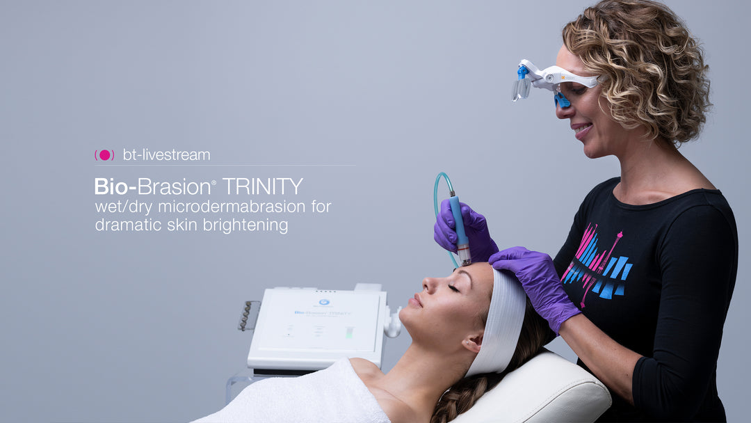 Introductory series: Bio-Brasion Trinity wet/dry microdermabrasion for dramatic skin brightening - September 23, 2021