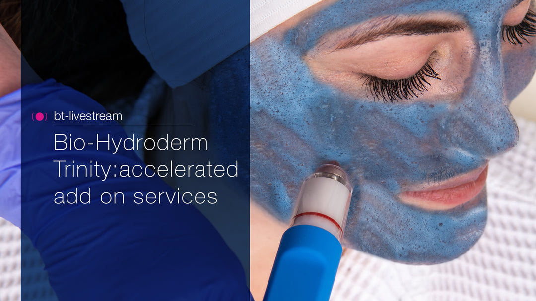 Bio-Hydroderm Trinity: accelerated add on services - Feb 20, 2023